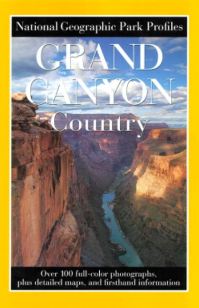 Park Profiles: Grand Canyon Country cover
