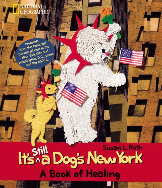 It's Still a Dogs New York: A Book of Healing cover