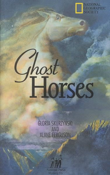 Ghost Horses (Mysteries in Our National Park) cover