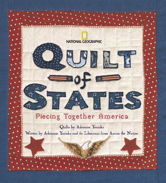 Quilt of States: Piecing Together America cover