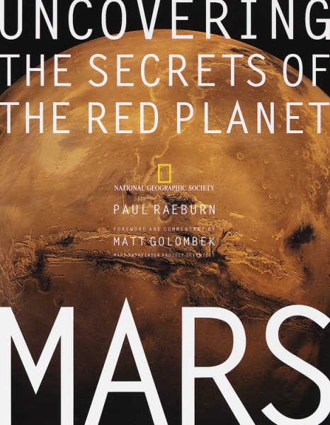 Mars: Uncovering the Secrets of the Red Planet cover