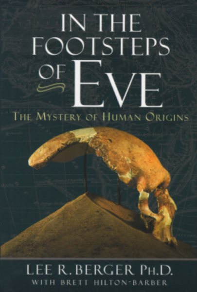 In the Footsteps of Eve: The Mystery of Human Origins (Adventure Press) cover