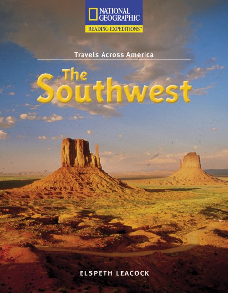 Reading Expeditions (Social Studies: Travels Across America): The Southwest (Nonfiction Reading and Writing Workshops) cover