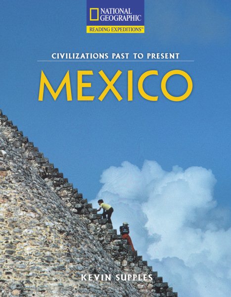 Reading Expeditions (Social Studies: Civilizations Past to Present): Mexico (Avenues) cover