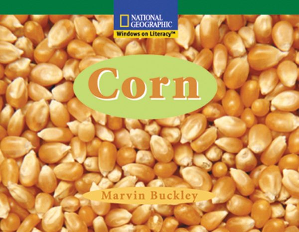 Windows on Literacy Fluent (Social Studies: Economics/Government): Corn (Avenues) cover