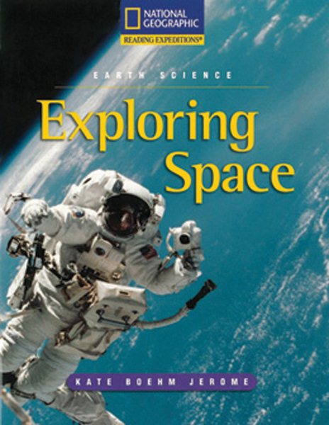 Reading Expeditions (Science: Earth Science): Exploring Space (Nonfiction Reading and Writing Workshops) cover
