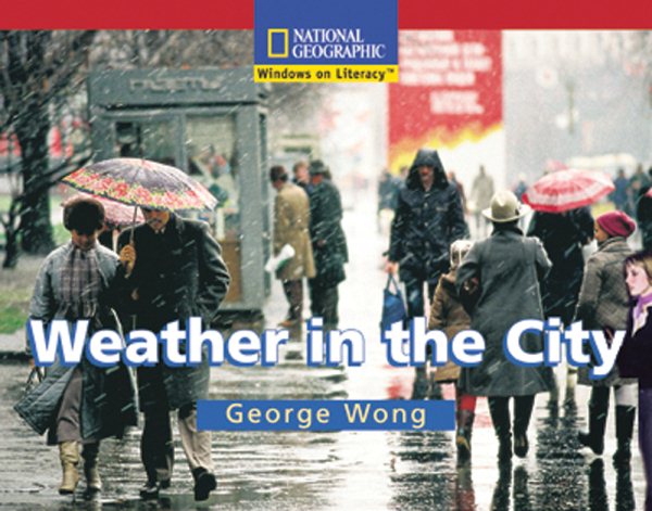 Windows on Literacy Emergent (Science: Earth/Space): Weather in the City (Rise and Shine) cover