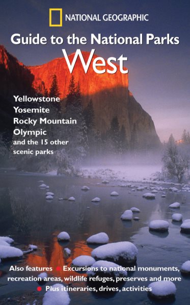 National Geographic Guide to the National Parks: West cover
