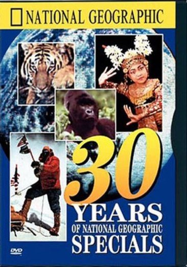 30 Years of National Geographic Specials cover