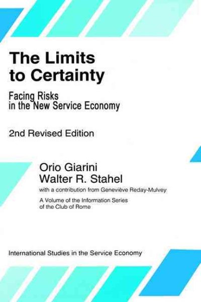 The Limits to Certainty (International Studies in the Service Economy, 4) cover