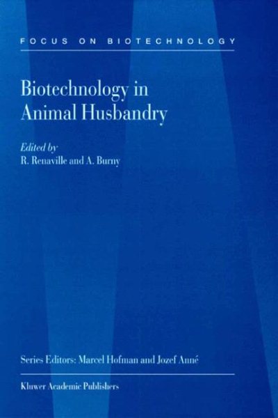 Biotechnology in Animal Husbandry (Focus on Biotechnology, 5)