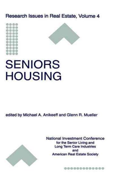 Seniors Housing (Research Issues in Real Estate (4)) cover
