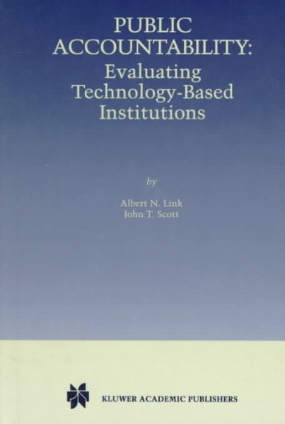 Public Accountability: Evaluating Technology-Based Institutions cover
