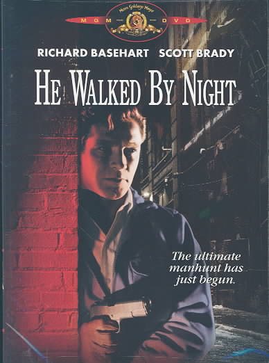 He Walked By Night cover
