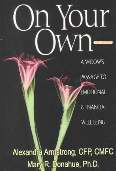 On Your Own: A Widow's Passage to Emotional & Financial Well-Being cover