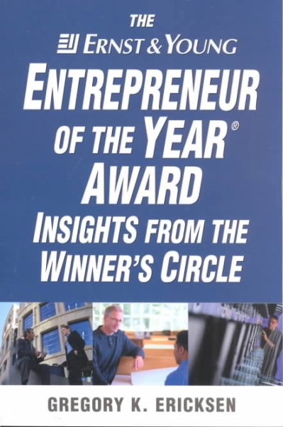 The Ernst & Young Entrepreneur of the Year Award Insights from the Winners' Circle cover