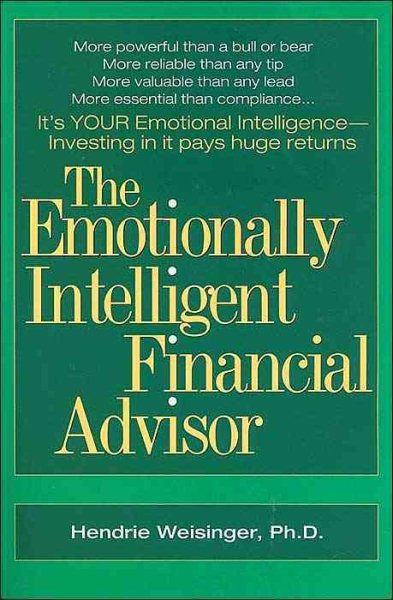 The Emotionally Intelligent Financial Advisor