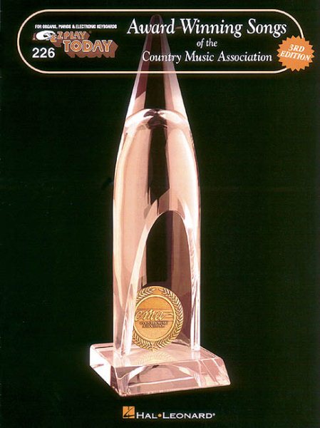 Award Winning Songs of the Country Music Association: E-Z Play Today Volume 226 (E-Z Play Today, 226) cover