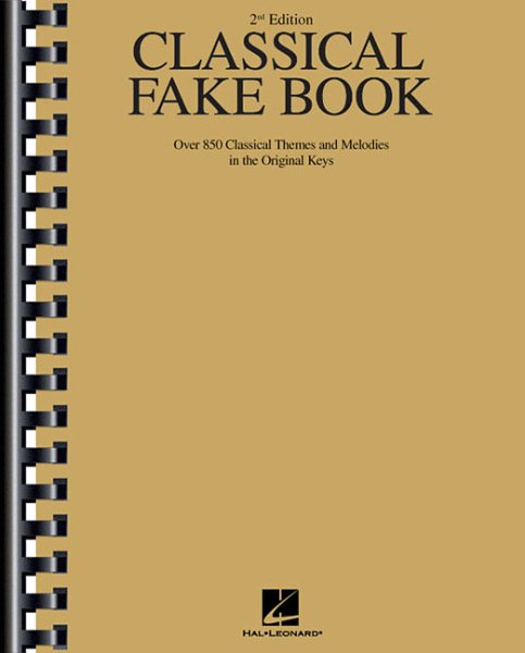 Classical Fake Book: Over 850 Classical Themes and Melodies cover