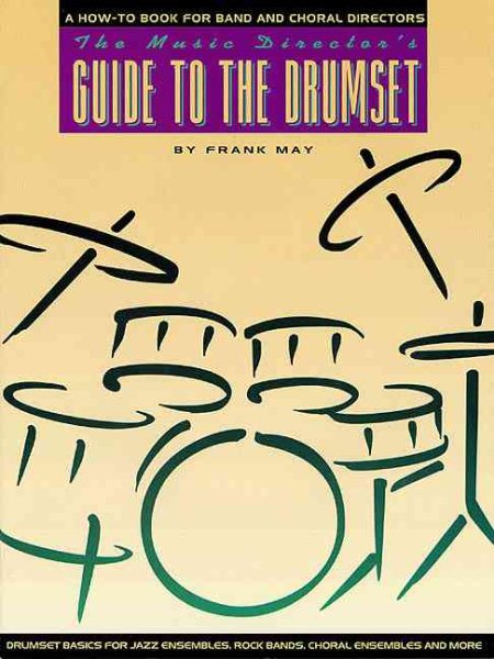 The Music Director's Guide to the Drum Set cover