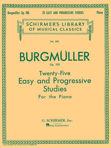 Twenty-Five Easy and Progressive Studies for the Piano, Op. 100: Schirmer Library of Classics Volume 500 Piano Solo cover