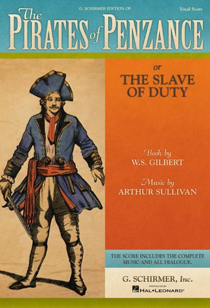 The Pirates of Penzance: or The Slave of Duty Vocal Score cover