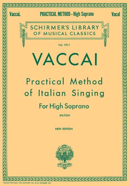 Practical Method of Italian Singing: For High Soprano cover