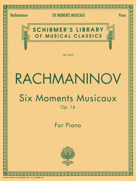 Six Moments Musicaux, Op. 16: Schirmer Library of Classics Volume 2013 Piano Solo (Schirmer's Library of Musical Classics) cover