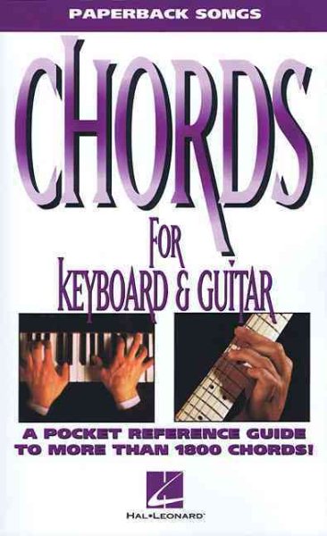 Chords for Keyboard and Guitar (Paperback Songs)