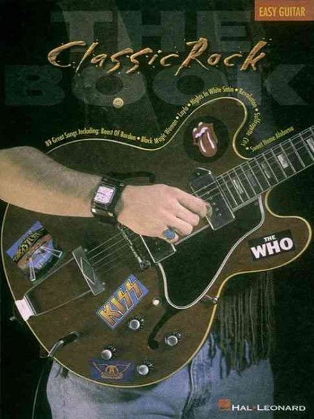 The Classic Rock Book (Book (Hal Leonard)) cover