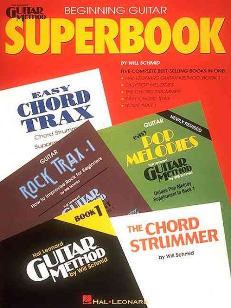 The Hal Leonard Beginning Guitar Superbook: Book Only (Hal Leonard Guitar Method) cover