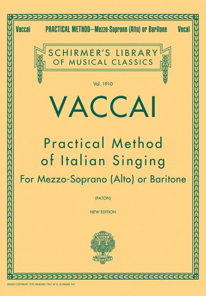 Practical Method of Italian Singing : New Edition - Mezzo Soprano (Alto) or Baritone