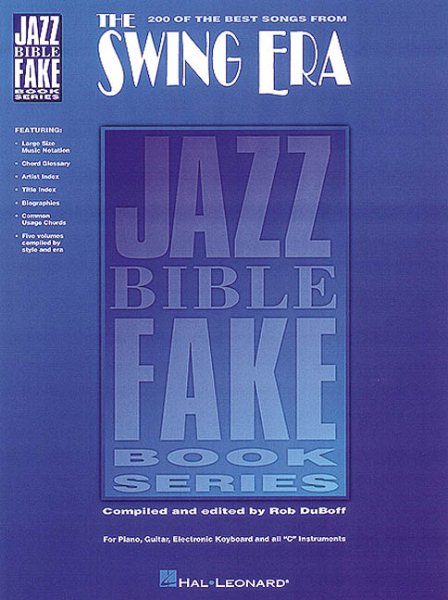 200 of the Best Songs from the Swing Era (Jazz Bible Fake Book)
