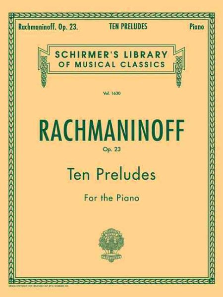 10 Preludes, Op. 23: Schirmer Library of Classics Volume 1630 Piano Solo cover