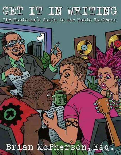 Get It in Writing: The Musician's Guide to the Music Business cover