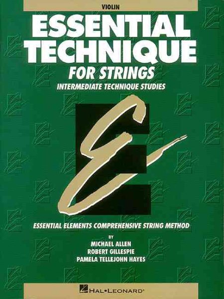 Essential Technique for Strings (Original Series): Violin (Essential Elements)