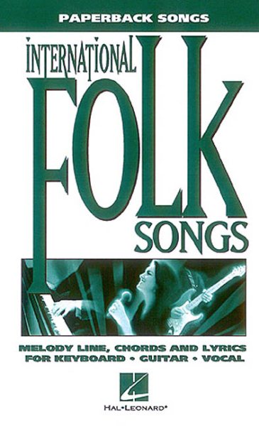 International Folksongs (Paperback Songs Series) cover