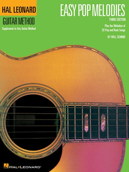Easy Pop Melodies: Correlates with Book 1 (Hal Leonard Guitar Method (Songbooks)) cover