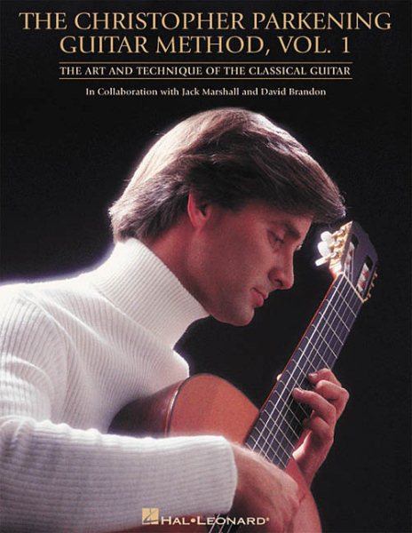 The Christopher Parkening Guitar Method - Volume 1: Guitar Technique cover