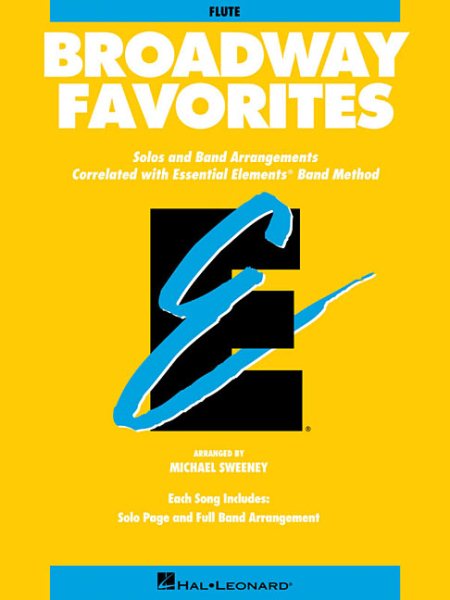 Essential Elements Broadway Favorites: Flute (Essential Elements Band Method) cover