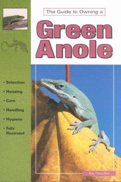 The Guide to Owning a Green Anole cover