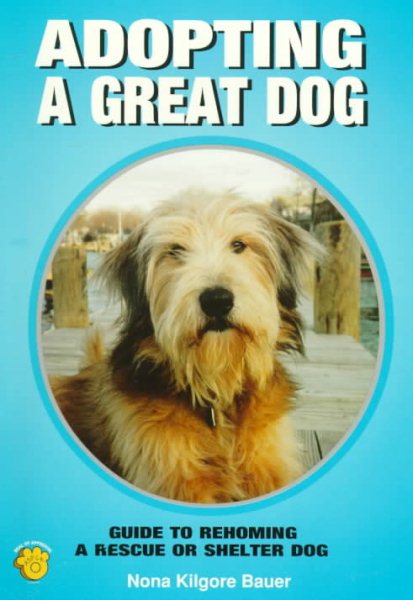 Adopting a Great Dog cover