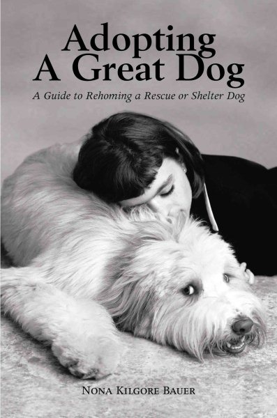 Adopting a Great Dog cover