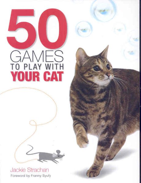 50 Games to Play With Your Cat cover