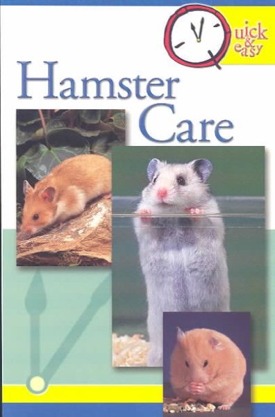 Hamster Care (Quick & Easy) cover