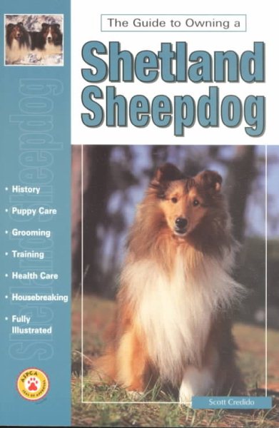 Guide to Owning a Shetland Sheepdog (Re Dog Series) cover