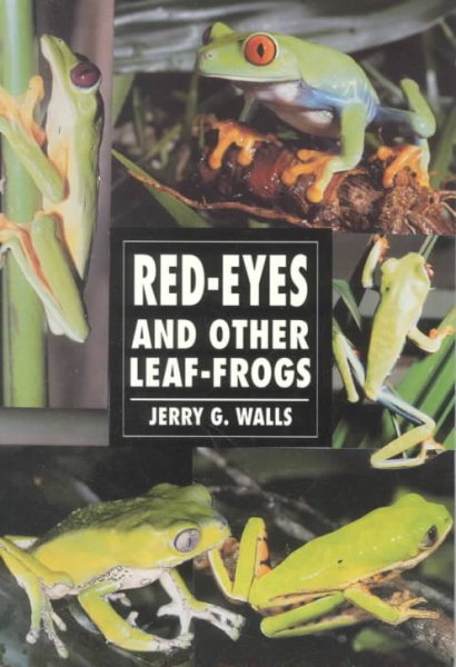 Red-Eyes and Other Leaf Frogs cover