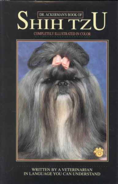 Dr. Ackerman's Book of Shih Tzu (BB Dog) cover