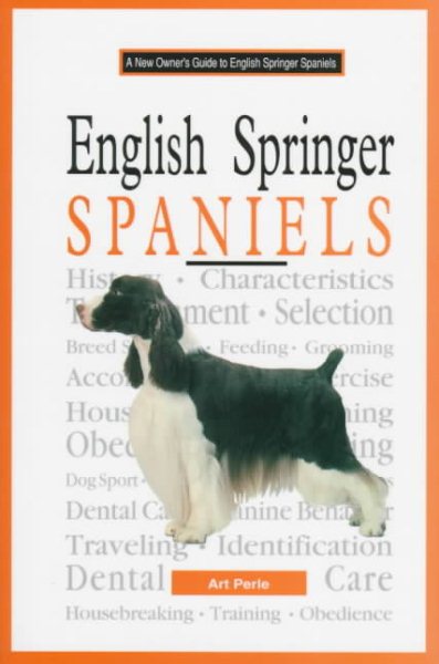 A New Owner's Guide to English Springer Spaniels cover