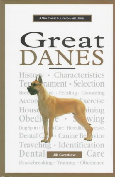 A New Owner's Guide to Great Danes cover